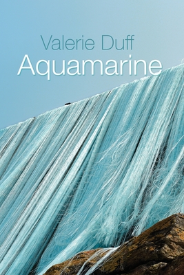 Aquamarine - Duff, Valerie, and Cleary, Eileen (Editor)