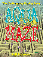 Aquamaze: The Underwater Puzzle Book