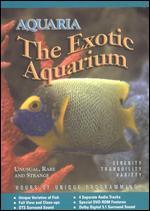 Aquaria: The Exotic Aquarium