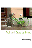 Arab and Druze at Home