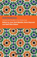 Arab Feminisms: Gender and Equality in the Middle East