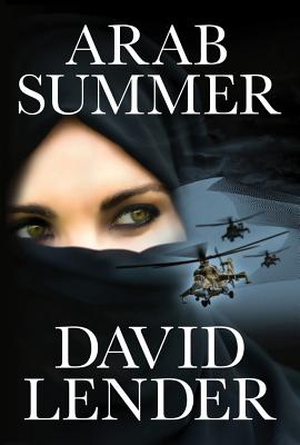 Arab Summer - Lender, David