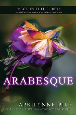 Arabesque - Pike, Aprilynne
