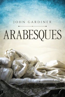 Arabesques - Gardiner, John
