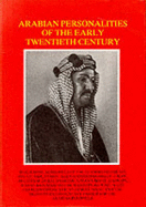 Arabian Personalities of the Early Twentieth Century