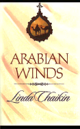 Arabian Winds - Chaikin, Linda Lee