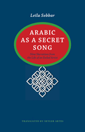 Arabic as a Secret Song