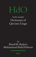 Arabic-English Dictionary of Qur anic Usage