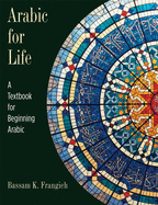 Arabic for Life: A Textbook for Beginning Arabic