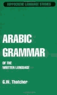 New Arabic Grammar of the Written Language: