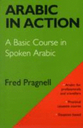 Arabic in Action - Pragnell, F. A.