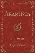 Araminta (Classic Reprint)