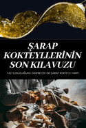 ^arap Kokteyller0n0n Son Kilavuzu