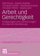 Arbeit Und Gerechtigkeit: Entlassungen Und Lohnkrzungen Im Urteil Der Bevlkerung