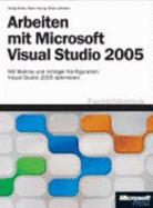 Arbeiten Mit Microsoft Visual Studio 2005