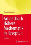 Arbeitsbuch Hhere Mathematik in Rezepten