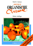 Arbeitsbuch Organische Chemie - Schore, Neil E.