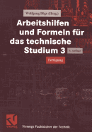 Arbeitshilfen Und Formeln Fur Das Technische Studium 3: Fertigung