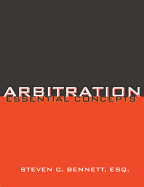 Arbitration: Essential Concepts