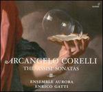 Arcangelo Corelli: The 'Assisi' Sonatas - Ensemble Aurora; Enrico Gatti (conductor)