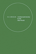 Archaeoastronomy in the Old World