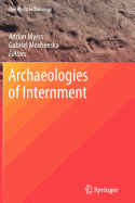 Archaeologies of Internment