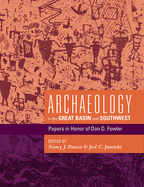 Archaeology in the Great Basin and Southwest: Papers in Honor of Don D. Fowler