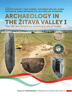 Archaeology in the Zitava Valley I: The LBK and Zeliezovce Settlement Site of Vrble