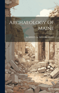 Archaeology Of Maine