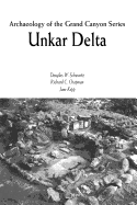 Archaeology of the Grand Canyon : Unkar Delta