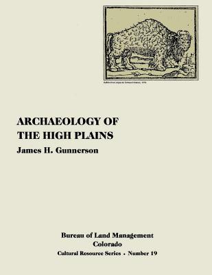 Archaeology of the High Plains - Gunnerson, James H