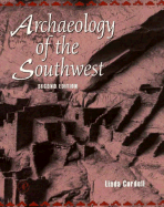 Archaeology of the Southwest - Cordell, Linda