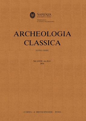 Archeologia Classica 2016 Volume 67, N.S. II, 6 - L'Erma Di Bretschneider