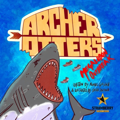 Archer Otters: Megalodon Outbreak - Magic, Strawberry Pencil