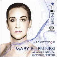 Archetypon - Armonia Atenea; Mary-Ellen Nesi (mezzo-soprano); George Petrou (conductor)