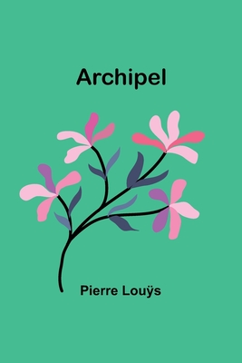 Archipel - Lous, Pierre