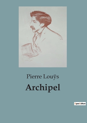 Archipel - Lous, Pierre