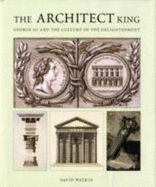 Architect King - Watkin, David