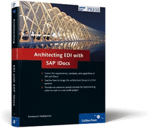 Architecting EDI with SAP IDocs