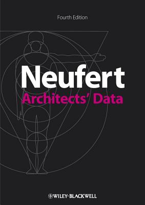 Architects Data - Neufert, Ernst, and Neufert, Peter