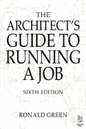 Architect's Guide to Running a Job