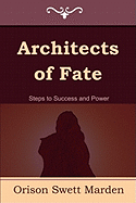 Architects of Fate