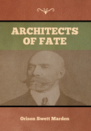 Architects of Fate