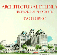 Architectural Delineation: Professional Shortcuts