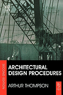 Architectural Design Procedures - Thompson, Arthur