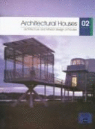 Architectural Houses: Architecture and Interior Design of Houses