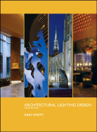 Architectural Lighting Design - Steffy, Gary