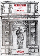 Architecture and Language: Constructing Identity in European Architecture, C.1000-C.1650