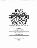 Architecture as a Home for Man: Essays for Architectural Record