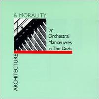 Architecture & Morality - Orchestral Manoeuvres in the Dark